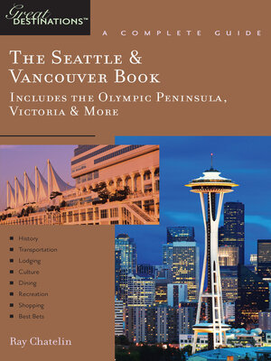 cover image of Explorer's Guide the Seattle & Vancouver Book